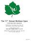 The 17 th Annual Wollman Open