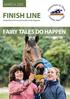MARCH 2015 FINISH LINE. Cheltenham & Three Counties Race Club magazine FAIRY TALES DO HAPPEN