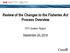 Review of the Changes to the Fisheries Act Process Overview