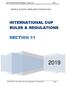 WBTF International Cup Rules and Regulations February 2019 Page 1 INTERNATIONAL CUP RULES & REGULATIONS