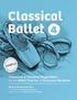 Classical Ballet 4. Classwork & Teaching Suggestions for the Ballet Teacher of Advanced Students LE SA. Ruth H. Brinkerhoff, B.A.