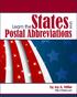 States. Postal Abbreviations LEARN THE.   AND. by Joy A. Miller
