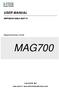 USER MANUAL. MNPG69-02 Edition 08/07/13. Magnetotherapy model MAG700. I.A.C.E.R. Srl.