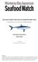 Blue shark, Shor in mako shark and Dolphinfish (Mahi mahi)