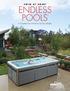 SWIM AT HOME. ENDLESS POOLS A Complete Line of Pools to Suit Your Lifestyle.