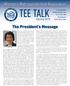 TEE TALK. The President s Message. Women s Metropolitan Golf Association. Spring 2013
