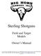 Sterling Shotguns. Field and Target Models. Owner s Manual