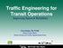 Traffic Engineering for Transit Operations