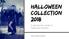 Halloween Collection 2018
