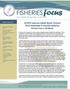 FISHERIES focus ASMFC. ASMFC American Lobster Board Initiates Draft Addendum to Consider Reducing Vertical Lines in the Water INSIDE THIS ISSUE