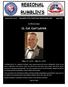 REGIONAL RUMBLIN S. Newsleer of the South Texas Ausn-Healey Club August In Memoriam. Lt. Col. Carl Lutrick. May 27, July 10, 2017