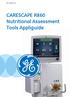 GE Healthcare. CARESCAPE R860 Nutritional Assessment Tools Appliguide