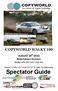 Spectator Guide 2010 COPYWORLD WALKY 100. AUGUST 14th 2010 Robertstown Environs Walkerville All Cars Club Inc winners Eli Evans and Glen Weston