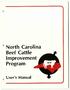 North Carolina Beef Cattle Improvement Program User s Manual
