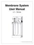 Membrane System User Manual