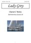 Lady Grey Owners Notes November Lady Grey. Owners Notes Beneteau Oceanis 45
