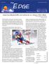 EDGE. The. Aside From Mikaela Shiffrin, the Outlook for U.S. Skiing in 2022 is Bleak. Newsletter of The. Club News Ski Trips...