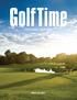 GolfTime BOLINGBROOK TURNS 10. Added Value. Advertising /Sponsored Editorial. Ad Specifications. Closing Dates / Billing Schedule