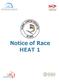 Notice of Race HEAT 1