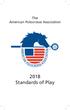 The American Polocrosse Association. Preferred 4color printing: 2018 Standards of Play