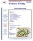 Wellness Weekly. Greek Zucchini Salad. Ingredients: Directions: JANURY 1ST FITNESS CHALLENGE BEGINS!