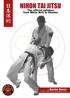 TABLE OF CONTENTS INTRODUCTION 3 THE ORIGINS OF NIHON TAI JITSU 4
