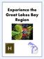 Experience the Great Lakes Bay Region