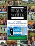 A NIGHT IN. Black White GALA EVENT & AUCTION MAY 21, Drive for a Difference. Pleasant Valley Country Club Sutton, MA GOLF CLASSIC CHARITY&
