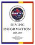 DIVING INFORMATION. MCPS Athletics 850 Hungerford Drive, Room 174 Rockville, Maryland