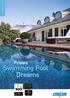Swimming Pool Dreams. Private. Swimming Pool Dreams. top100.de. Top-Innovator