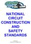 NATIONAL CIRCUIT CONSTRUCTION AND SAFETY STANDARDS