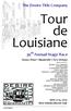 Tour de Louisiane. The Desire Title Company. 39 th Annual Stage Race. Stoney Point Mandeville New Orleans Sponsored by:
