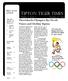 Tipton Tiger Times. Throwbacks Olympics By: Nicole Nunez and Destiny Espino. Editors: Araceli and Koral