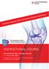 INSTRUCTIONAL COURSE. 4th Advanced Knee Surgery Course 7 8 November 2014