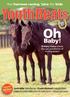 Baby! the harness racing zine for kids. David Miller. Brittany Farms shares the ups and downs of foaling season MAR.