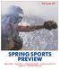 SPRING SPORTS PREVIEW