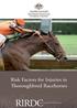 Risk Factors for Injuries in Thoroughbred Racehorses. RIRDCInnovation for rural Australia