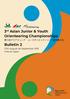 3 rd Asian Junior & Youth Orienteering Championships. Bulletin 2 第 3 回アジアジュニア ユースオリエンテーリング選手権大会. 27th August 1st September 2019 Hokuto Japan