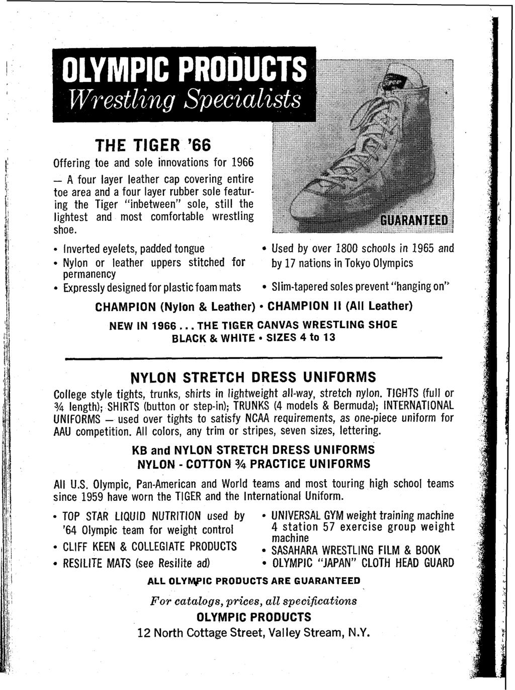 THE TIGER '66 Offering toe and sole innovations for 1966 - A four layer leather cap covering entire toe area 2nd a four layer rubber sole featuring the Tiger "inbetween" sole, still the lightest and