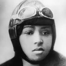 Outstanding Woman Leader of the Week Bessie Coleman Pilot (1892 1926) Bessie Coleman was the first black woman to earn a pilot's license.