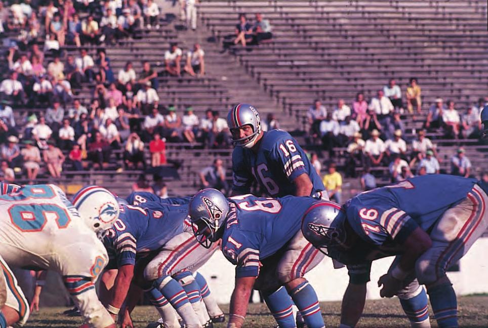 explosive Oiler squads of the early 1960s. He played quarterback and handled the placekicking chores in Columbia blue for seven of his NFLrecord 26 seasons in the league.