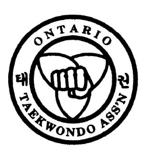 Ontario Taekwondo Association 9078 Leslie Street, Unit 6, Richmond Hill, Ontario L4B 3L8 Tel: (416) 245-8582 e-mail: otatkdinfo@gmail.