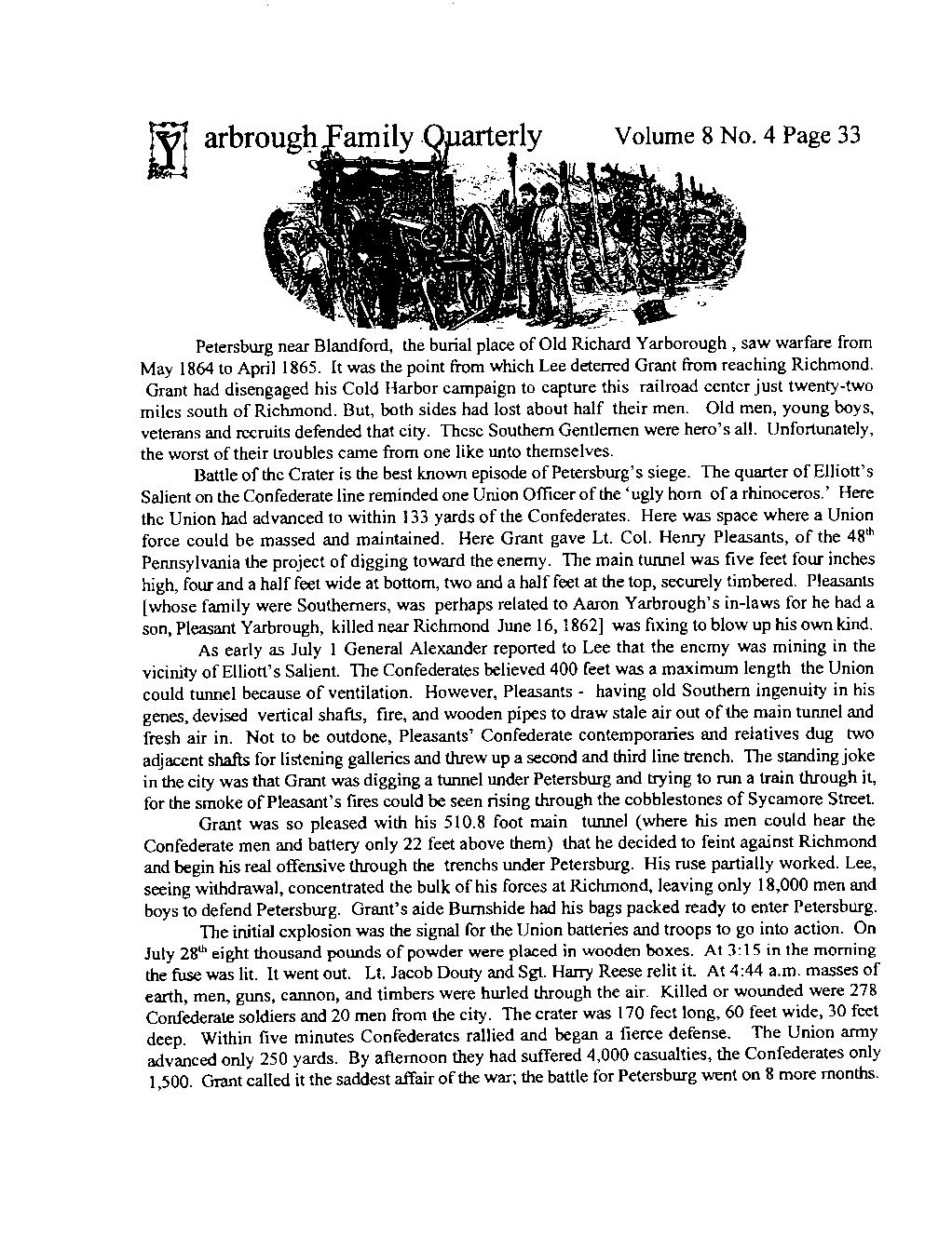 Volume 8 No. 4 Page 33 Petersburg near Blandford, th~ buriai pl~~e of Old Richard Yarborough, saw 1 warfare from May 1864 to April1865.