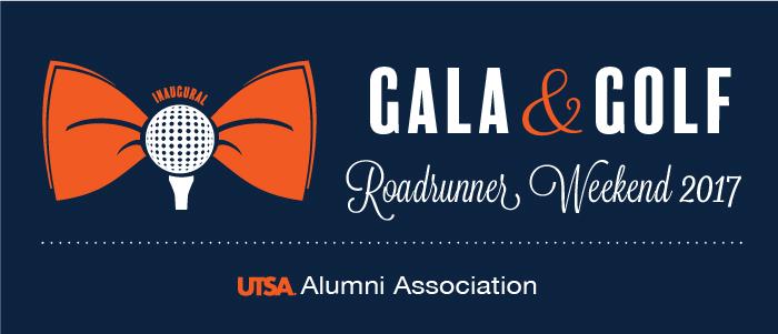 The Golf & Gala Weekend is brought to you by Friday, June 16, 2017 The Roadrunner Golf Scramble Classic Saturday, June 17, 2017 The UTSA Alumni Gala & After Party Featuring the Spazmatics Honoring