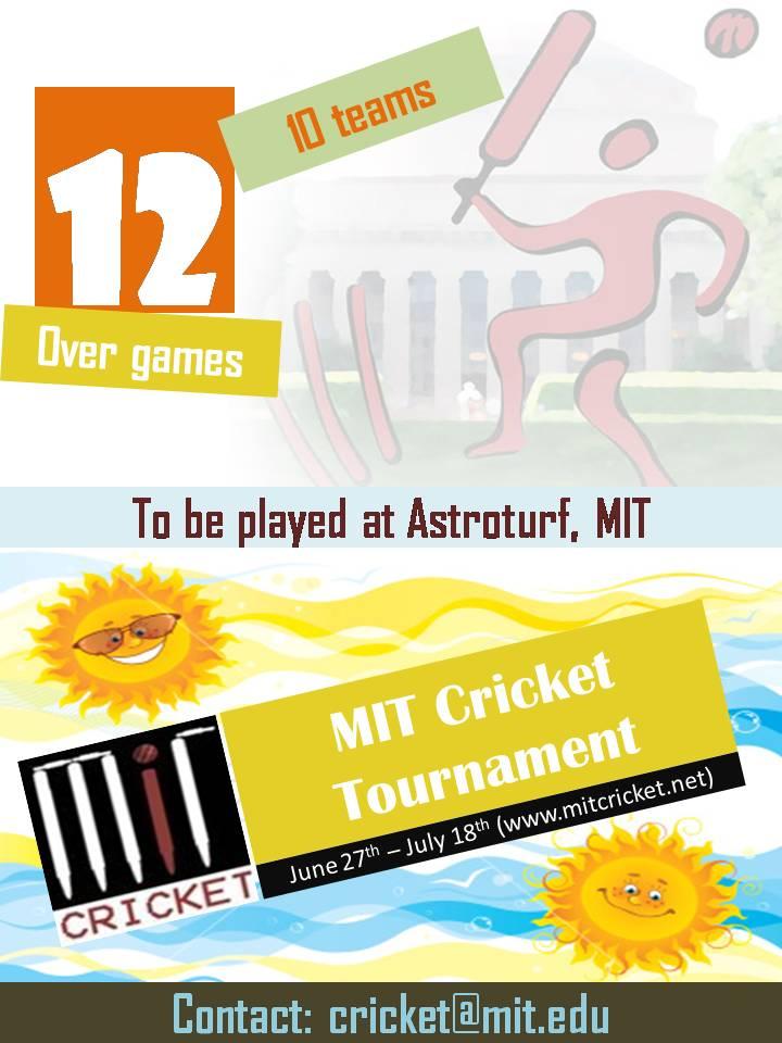MIT Cricket Tournament - Summer 2009