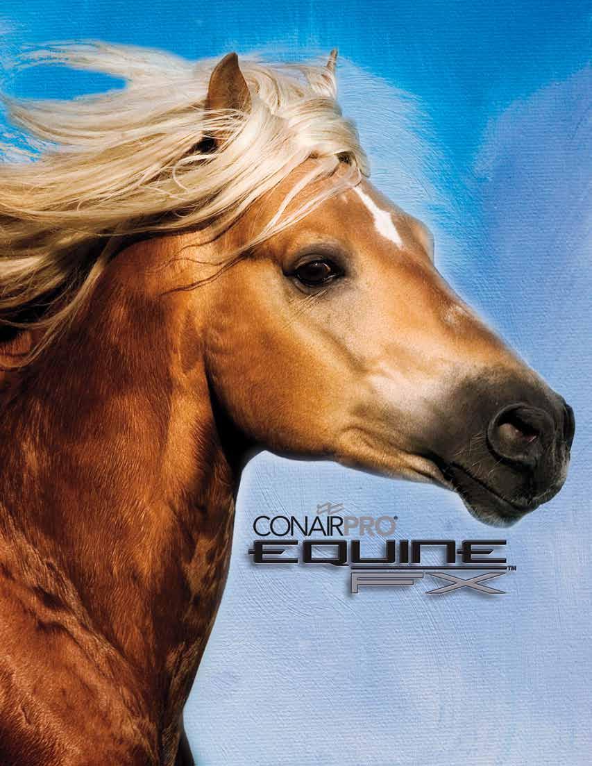 ConairPRO Equine FX TM products have distinctive styling and ergonomic designs that are combined with state-of-the art performance in every unit.