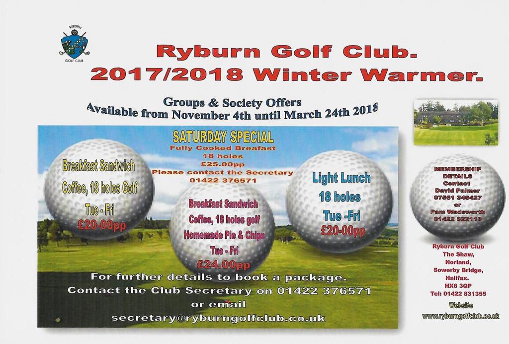 WINTER WARMER 2017/2018 For further details including booking form contact RGC Secretary on the following.