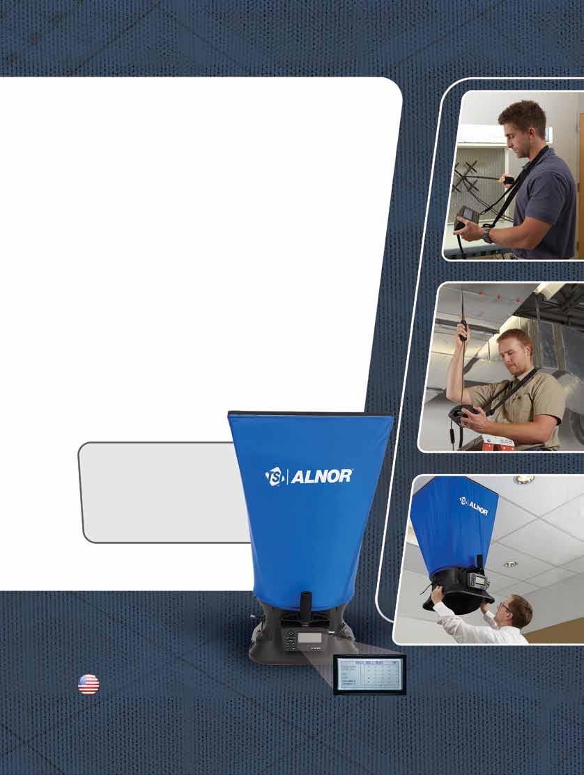 ENHANCED PRODUCTIVITY, PROFESSIONAL PERFORMANCE The NEW Alnor Balometer Capture Hood EBT731 Productivity. It is at the heart of who you are and what you do.