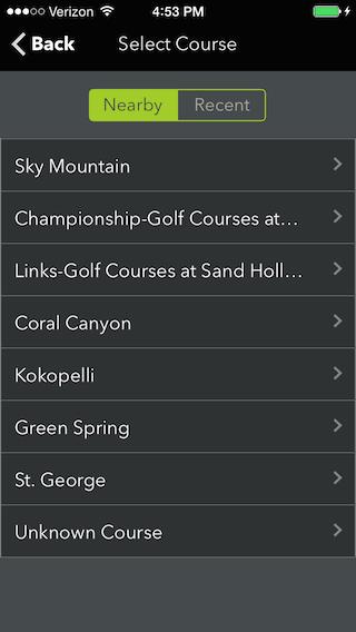 Select Course from List Touch to switch between selecting a nearby course or selecting a course previously played. Select the course you will play. This will load the course map.