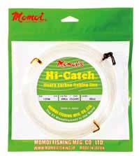 Hi-Catch Fluorocarbon Material: Fluorocarbon (High Strength MIJ Fluorocarbon) Processing: UV Block & High Abrasion Resistance Special Processing Make-up: 20mtr, 50mtr coil High Strength MIJ